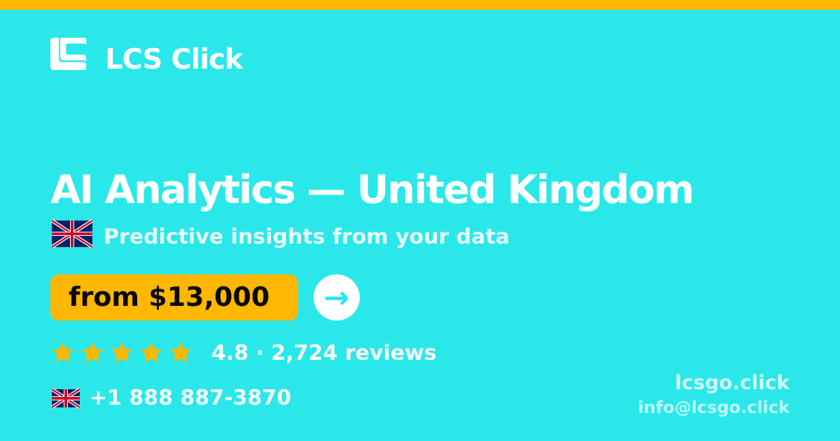 AI Analytics in Glasgow — from $10,000, rated 4.6/5 by 2231 clients. LCS Click.
