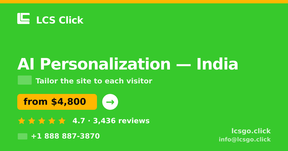 AI Personalization in India — from $4,800, rated 4.7/5 by 3436 clients. LCS Click.
