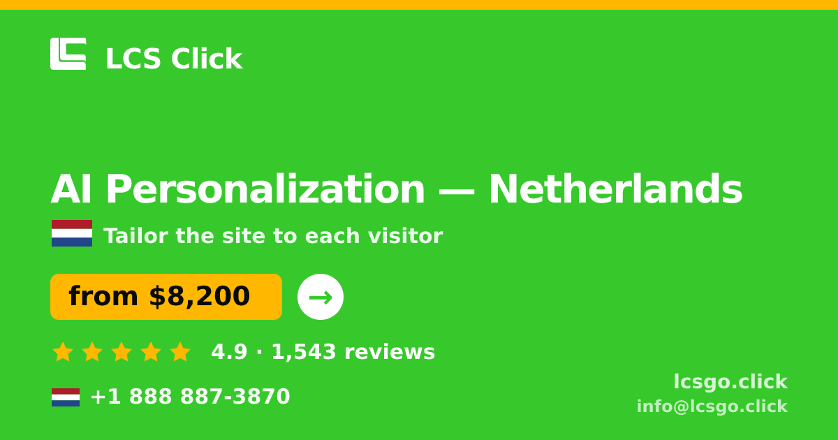 AI Personalization in Rotterdam — from $6,600, rated 5/5 by 2843 clients. LCS Click.