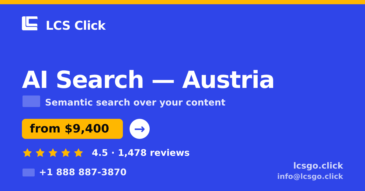 AI Search in Graz — from $11,000, rated 4.9/5 by 2904 clients. LCS Click.