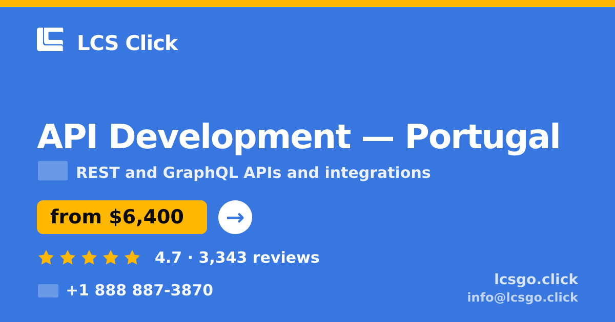API Development in Lisbon — from $6,200, rated 4.8/5 by 1794 clients. LCS Click.