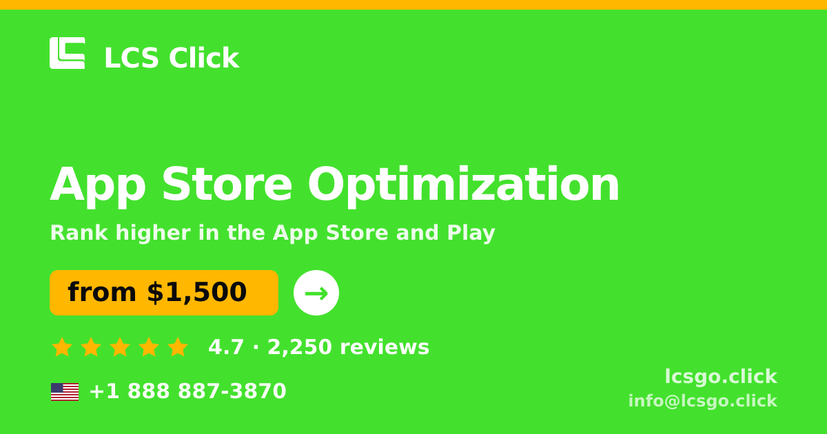 App Store Optimization in the USA — from $1,500/mo, rated 4.7/5 by 2250 clients. LCS Click.