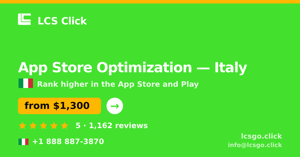 App Store Optimization in Italy — from $1,300/mo, rated 5/5 by 1162 clients. LCS Click.