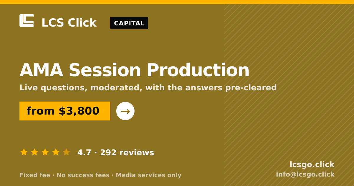 AMA Session Production — from $3,800, rated 4.7/5 across 292 reviews. LCS Click.