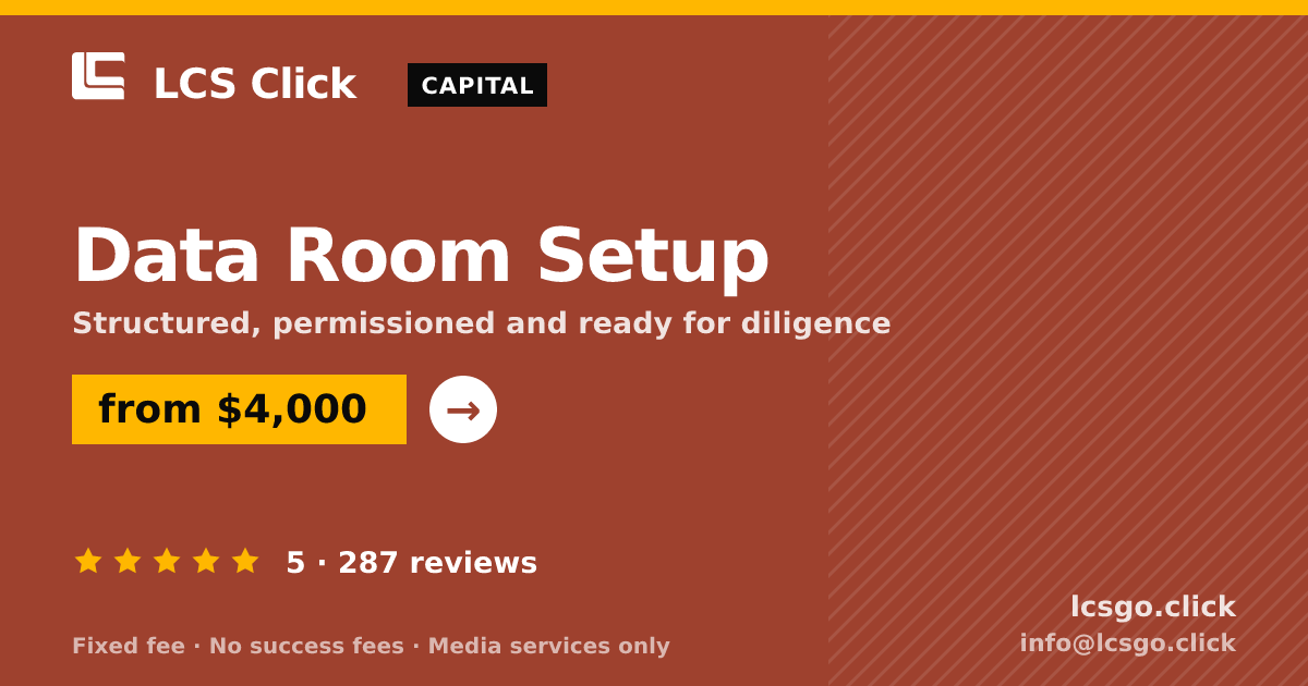 Data Room Setup — from $4,000, rated 5/5 across 287 reviews. LCS Click.