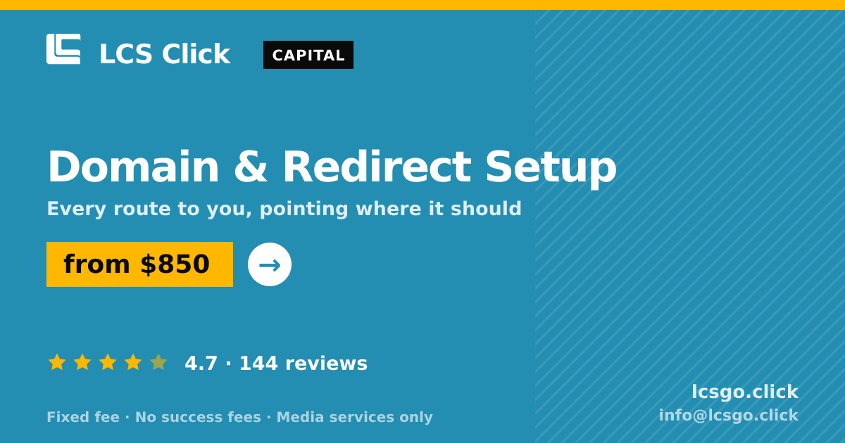 Domain & Redirect Setup — from $850, rated 4.7/5 across 144 reviews. LCS Click.
