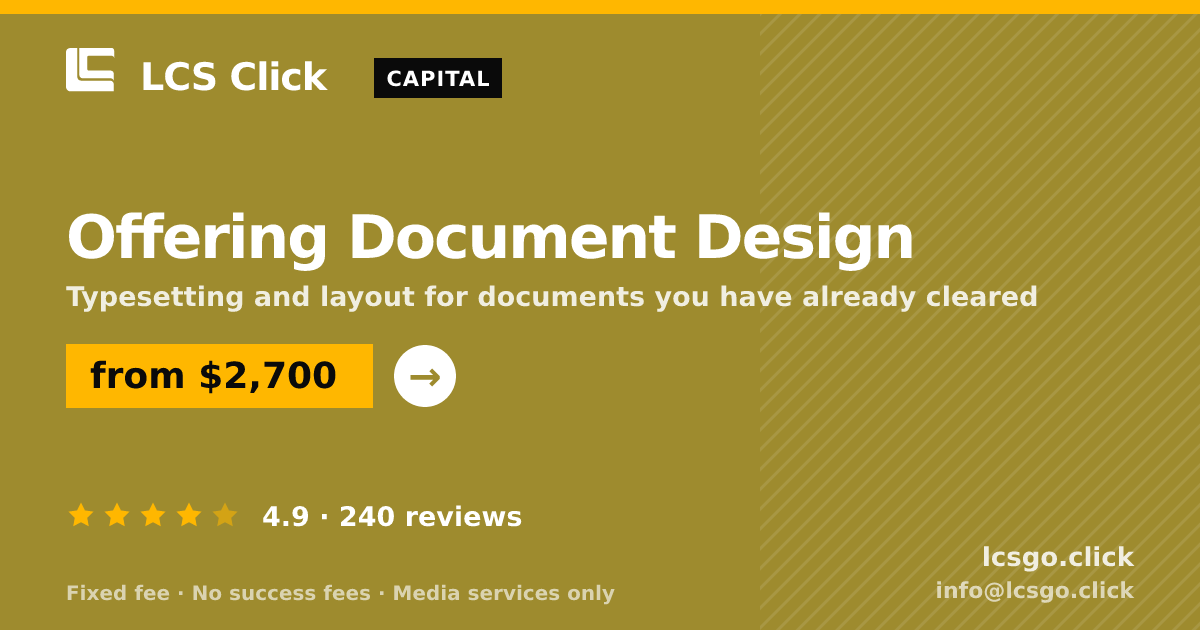 Offering Document Design — from $2,700, rated 4.9/5 across 240 reviews. LCS Click.