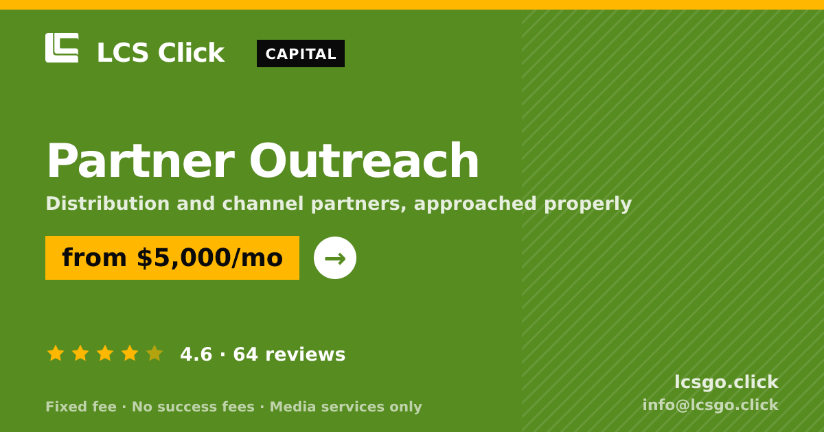 Partner Outreach — from $5,000/mo, rated 4.6/5 across 64 reviews. LCS Click.