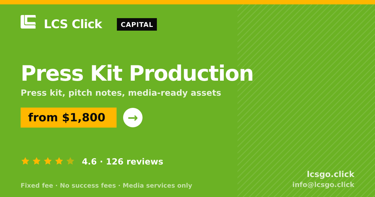 Press Kit Production — from $1,800, rated 4.6/5 across 126 reviews. LCS Click.