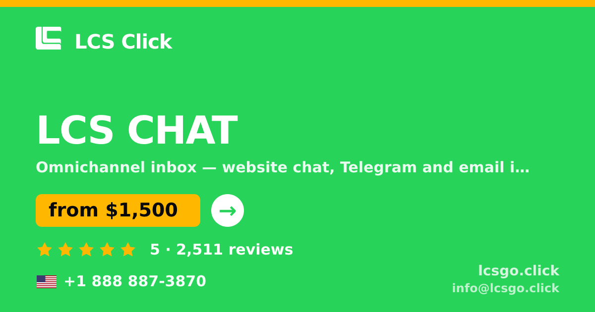 LCS CHAT in the USA — from $1,500/mo, rated 5/5 by 2511 clients. LCS Click.