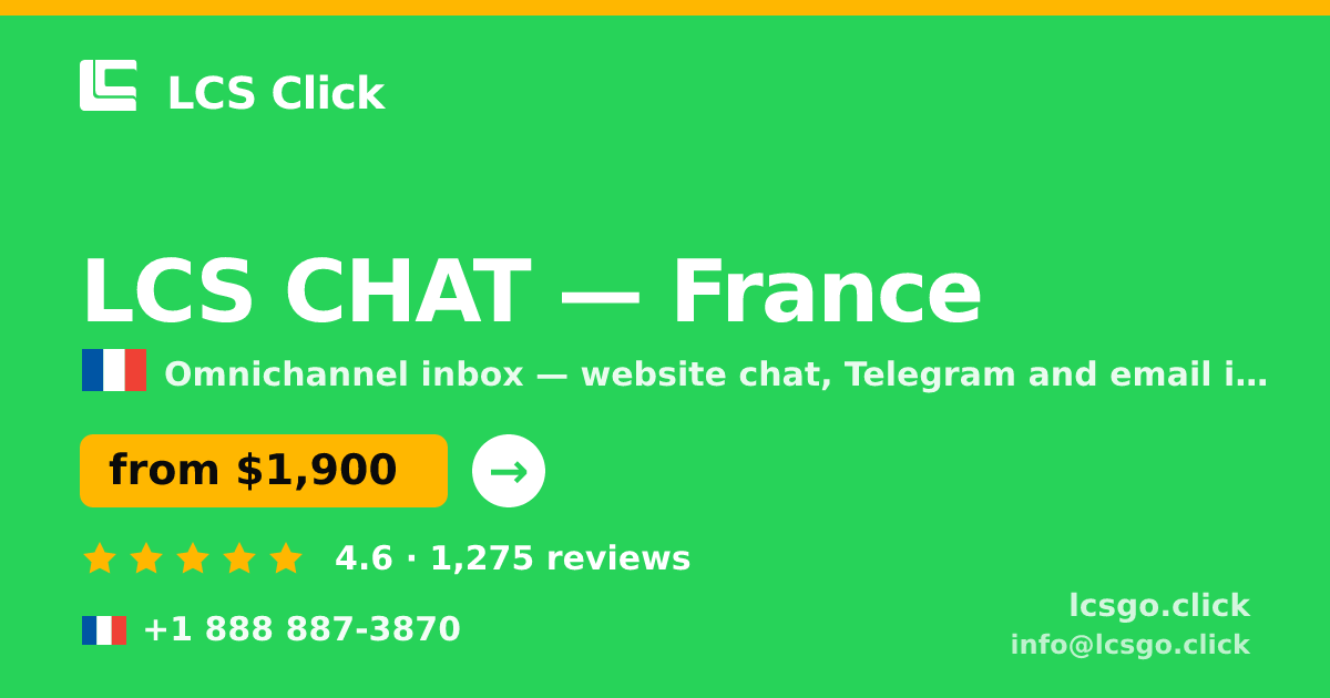 LCS CHAT in France — from $1,900/mo, rated 4.6/5 by 1275 clients. LCS Click.