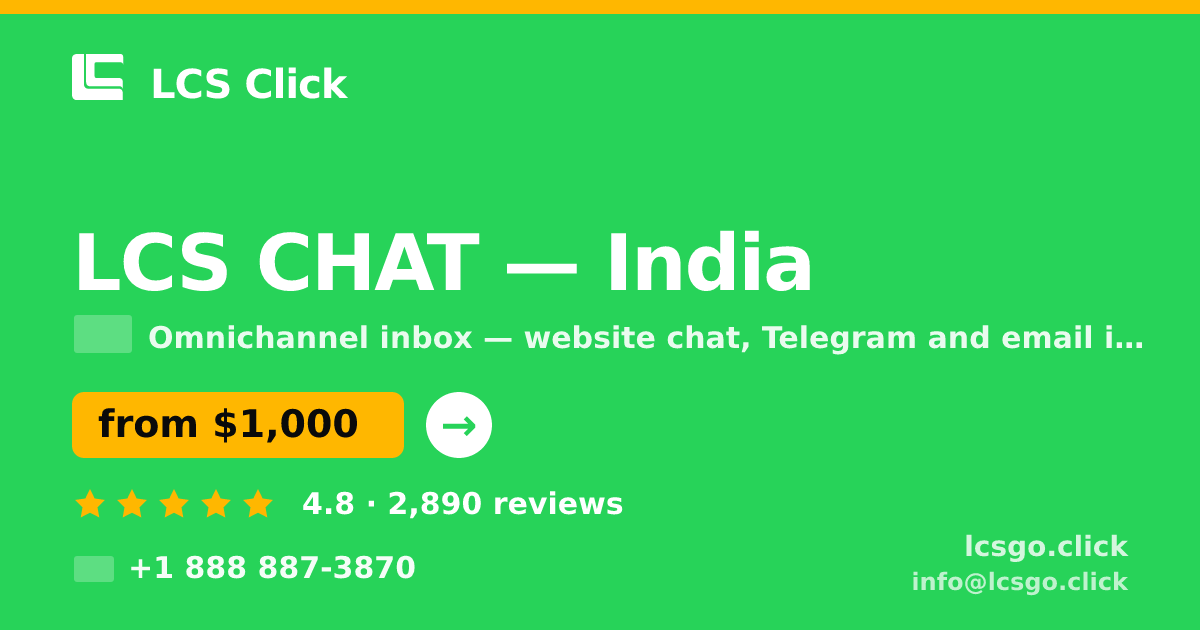 LCS CHAT in India — from $1,000/mo, rated 4.8/5 by 2890 clients. LCS Click.