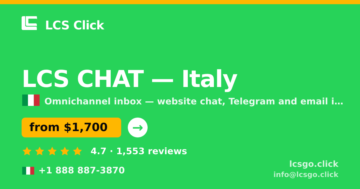 LCS CHAT in Italy — from $1,700/mo, rated 4.7/5 by 1553 clients. LCS Click.