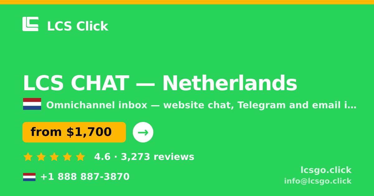 LCS CHAT in Rotterdam — from $1,800/mo, rated 4.9/5 by 541 clients. LCS Click.