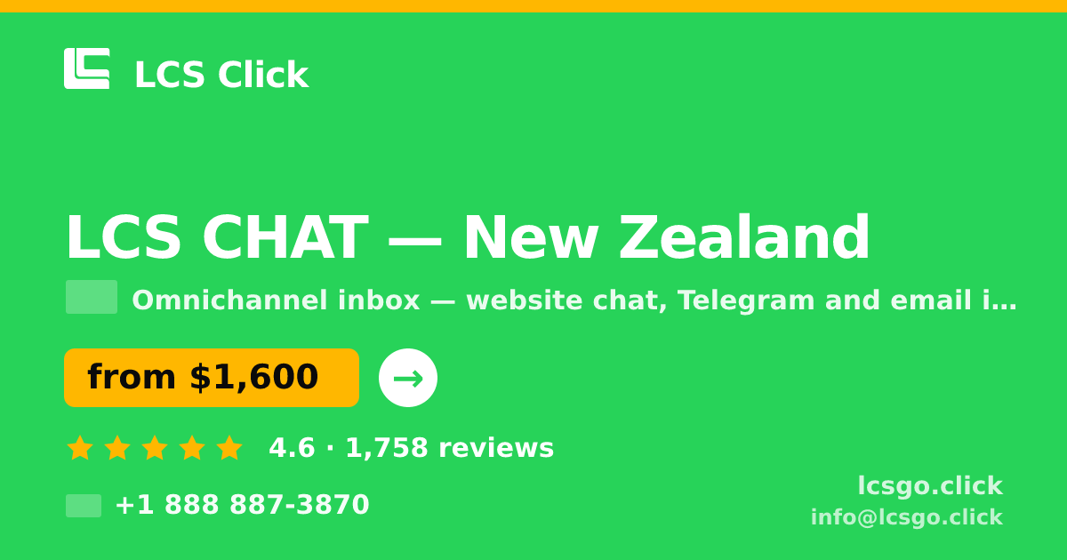 LCS CHAT in New Zealand — from $1,600/mo, rated 4.6/5 by 1758 clients. LCS Click.