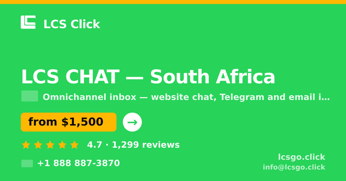 LCS CHAT in South Africa — from $1,500/mo, rated 4.7/5 by 1299 clients. LCS Click.