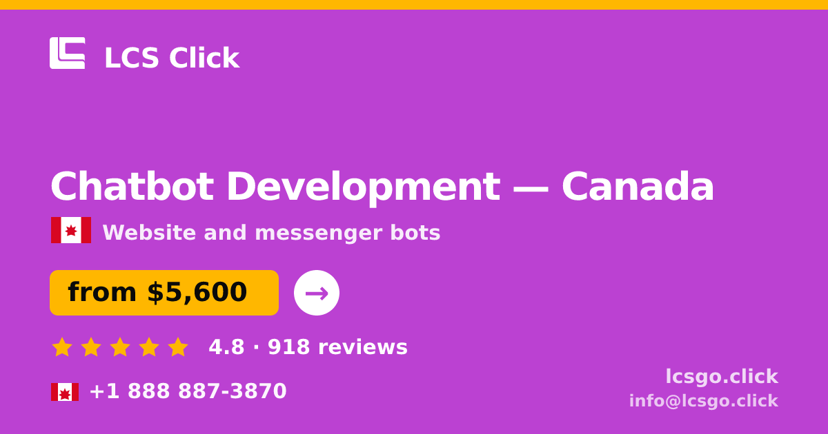 Chatbot Development in Calgary — from $6,000, rated 4.7/5 by 2493 clients. LCS Click.