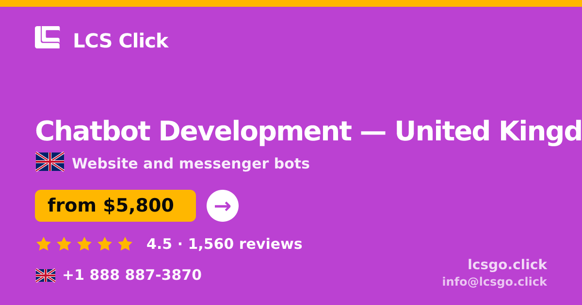 Chatbot Development in Glasgow — from $5,900, rated 4.5/5 by 2356 clients. LCS Click.