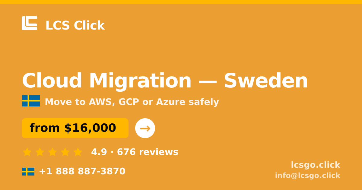 Cloud Migration in Malmö — from $17,000, rated 4.5/5 by 1882 clients. LCS Click.