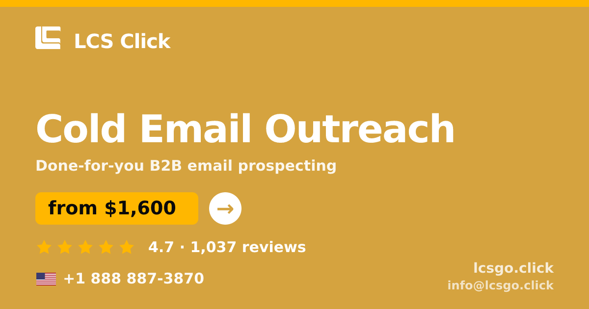 Cold Email Outreach in the USA — from $1,600/mo, rated 4.7/5 by 1037 clients. LCS Click.