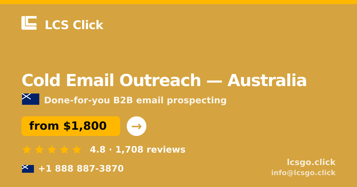 Cold Email Outreach in Melbourne — from $1,600/mo, rated 4.9/5 by 2522 clients. LCS Click.