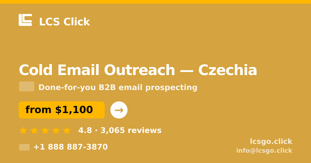 Cold Email Outreach in Czechia — from $1,100/mo, rated 4.8/5 by 3065 clients. LCS Click.