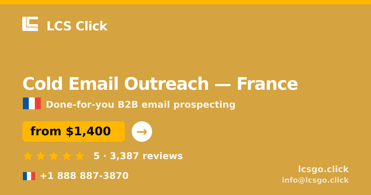 Cold Email Outreach in Lyon — from $1,600/mo, rated 4.7/5 by 1801 clients. LCS Click.