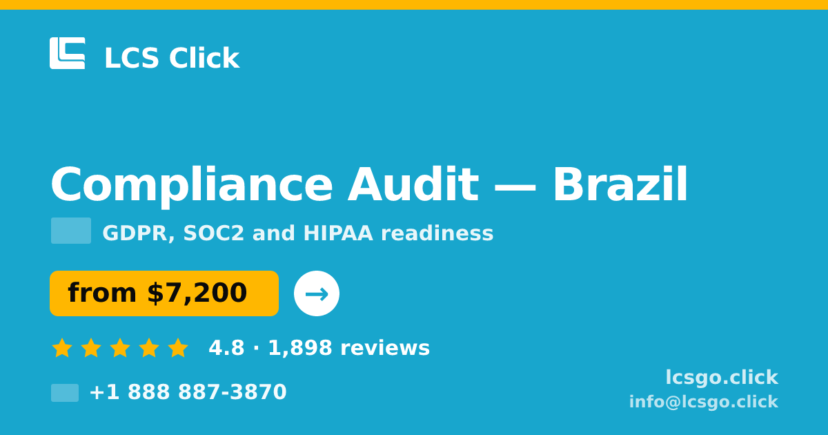 Compliance Audit in Brazil — from $7,200, rated 4.8/5 by 1898 clients. LCS Click.