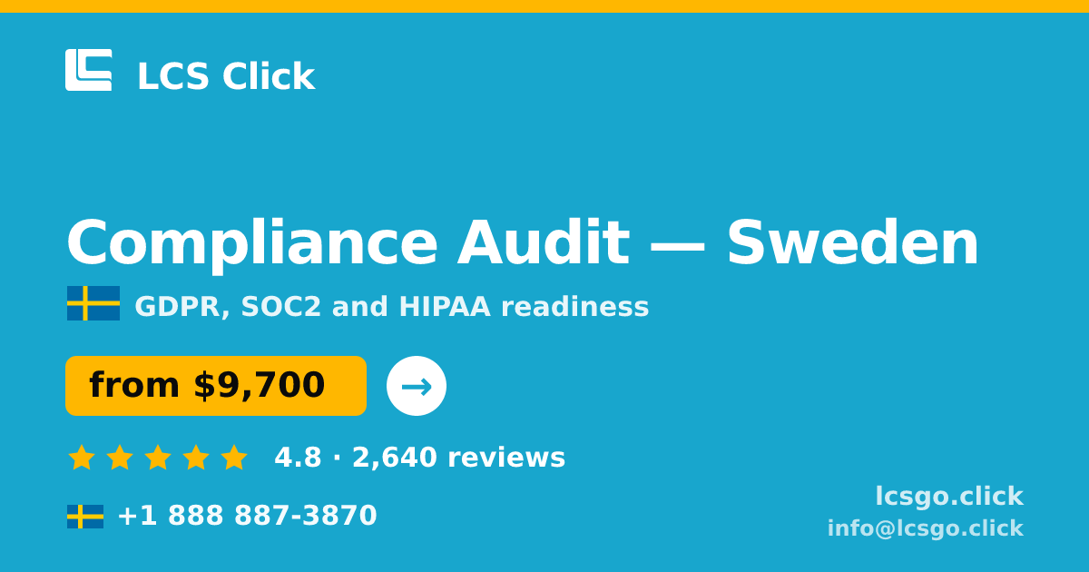 Compliance Audit in Malmö — from $11,500, rated 4.9/5 by 2952 clients. LCS Click.
