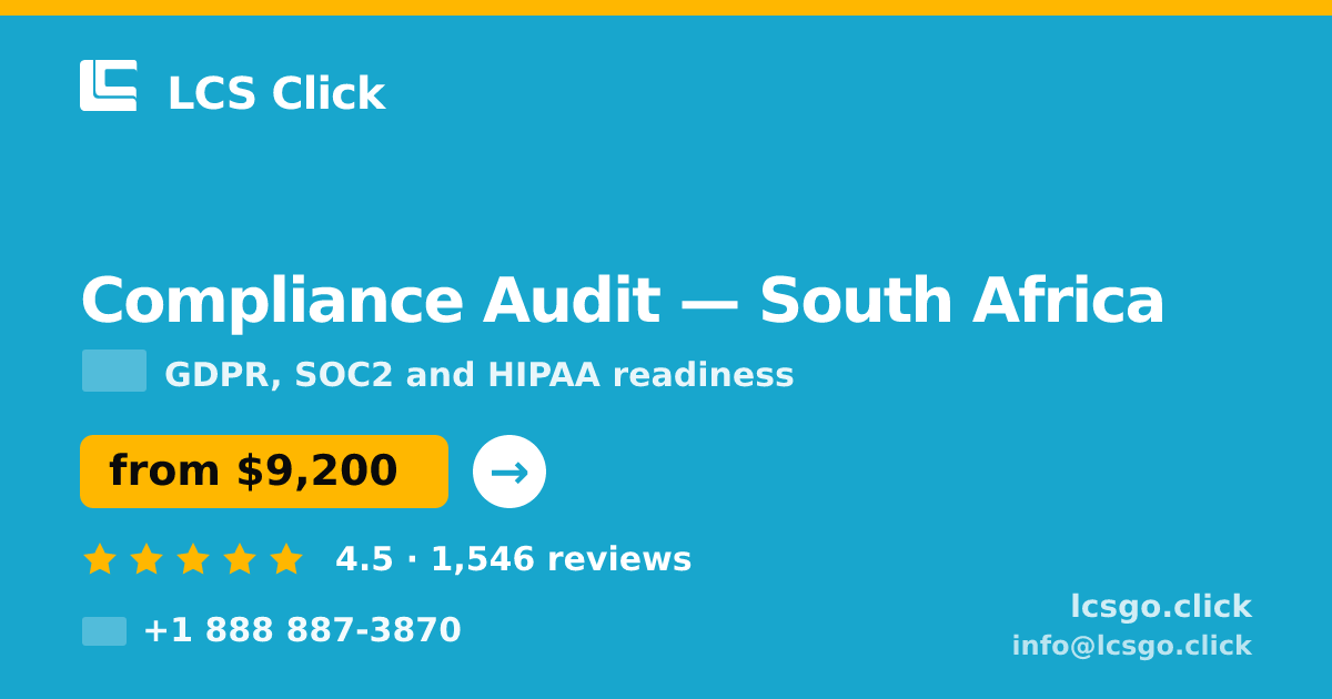 Compliance Audit in South Africa — from $9,200, rated 4.5/5 by 1546 clients. LCS Click.