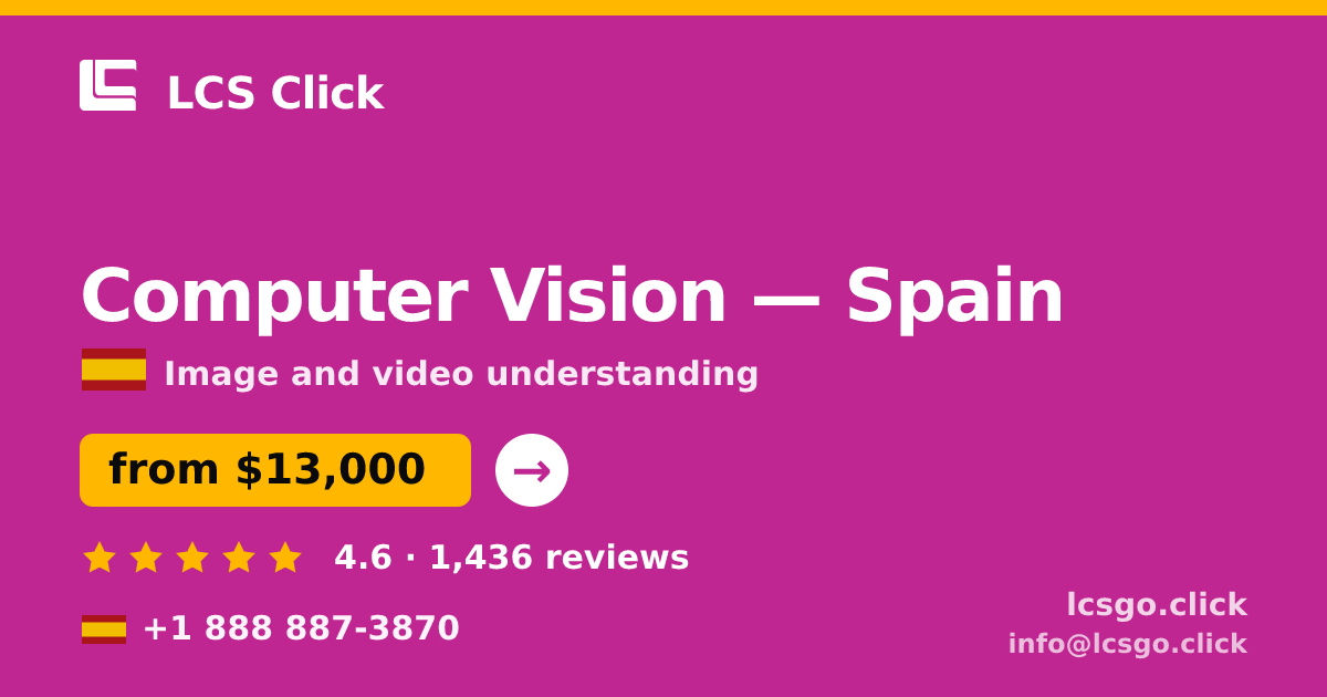 Computer Vision in Valencia — from $10,500, rated 4.8/5 by 1668 clients. LCS Click.