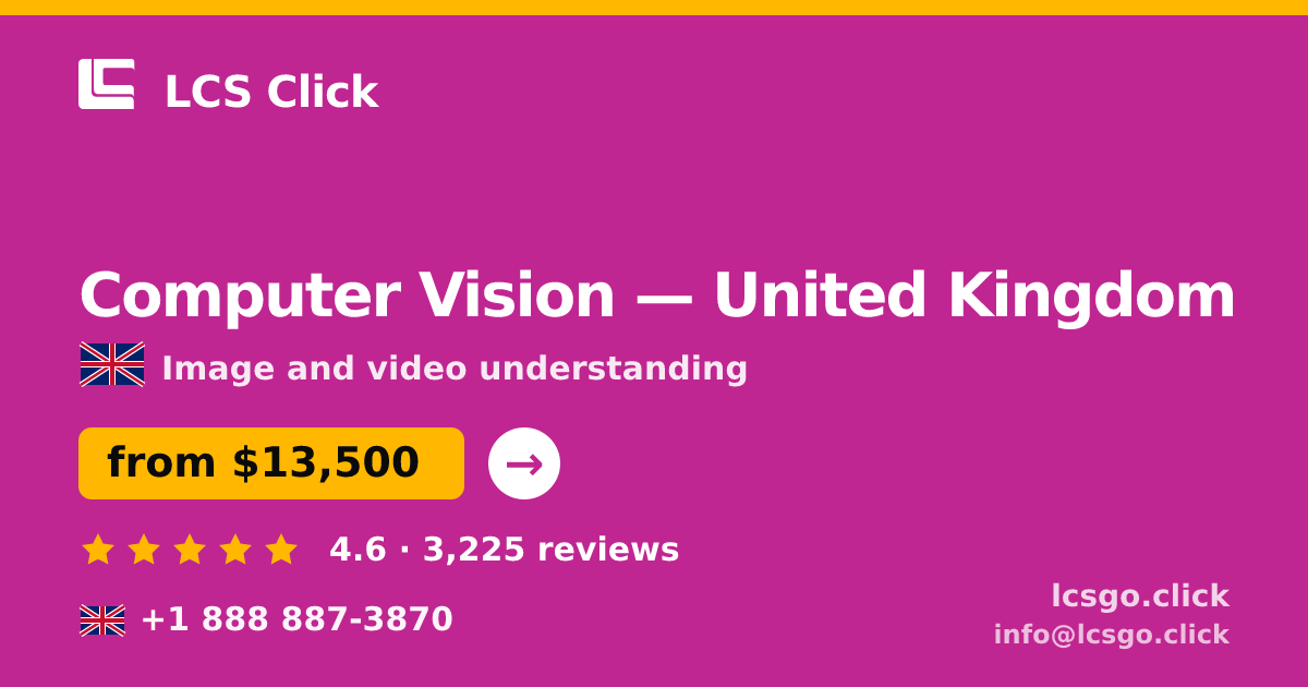 Computer Vision in Liverpool — from $16,000, rated 4.7/5 by 589 clients. LCS Click.
