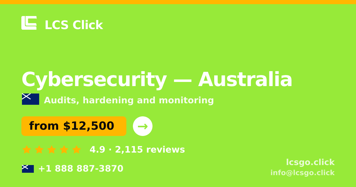 Cybersecurity in Australia — from $12,500, rated 4.9/5 by 2115 clients. LCS Click.