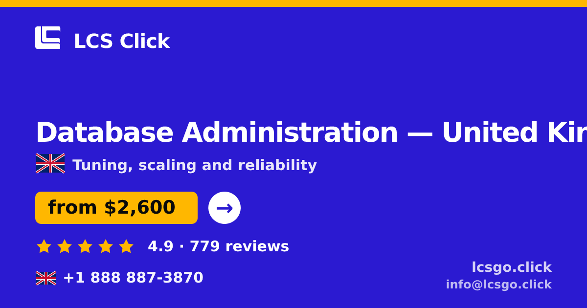 Database Administration in Birmingham — from $3,600/mo, rated 4.9/5 by 3201 clients. LCS Click.
