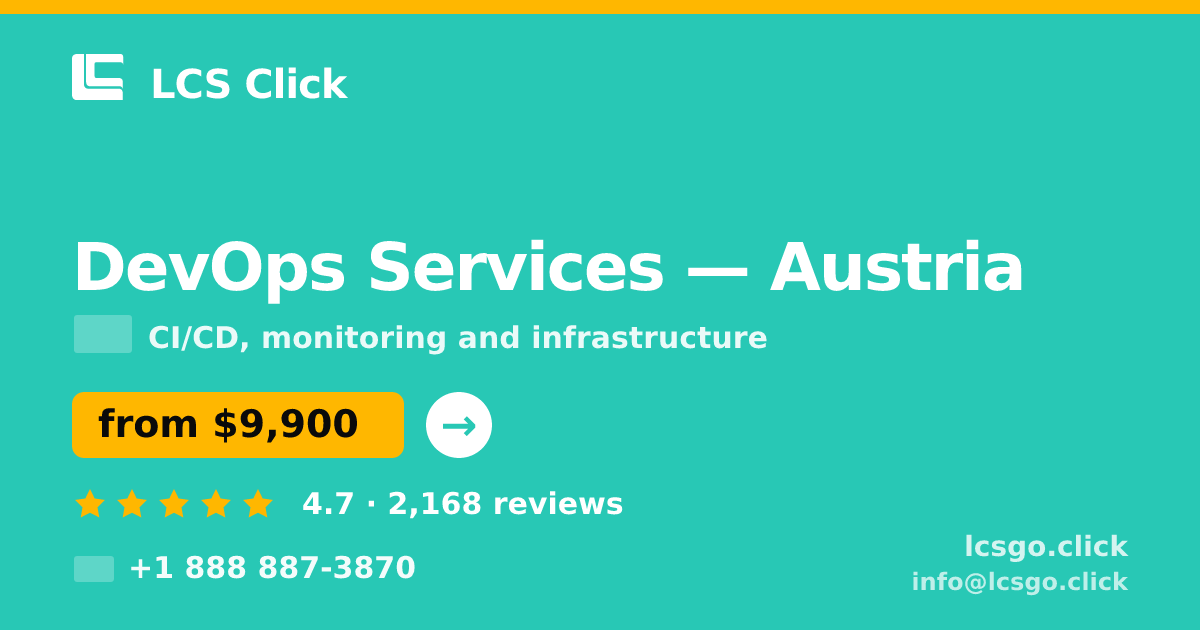 DevOps Services in Vienna — from $10,500/mo, rated 4.9/5 by 2522 clients. LCS Click.