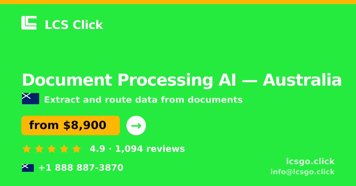 Document Processing AI in Perth — from $12,000, rated 4.5/5 by 2482 clients. LCS Click.