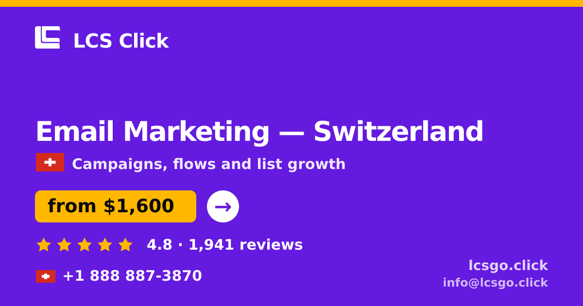Email Marketing in Basel — from $1,400/mo, rated 4.5/5 by 394 clients. LCS Click.