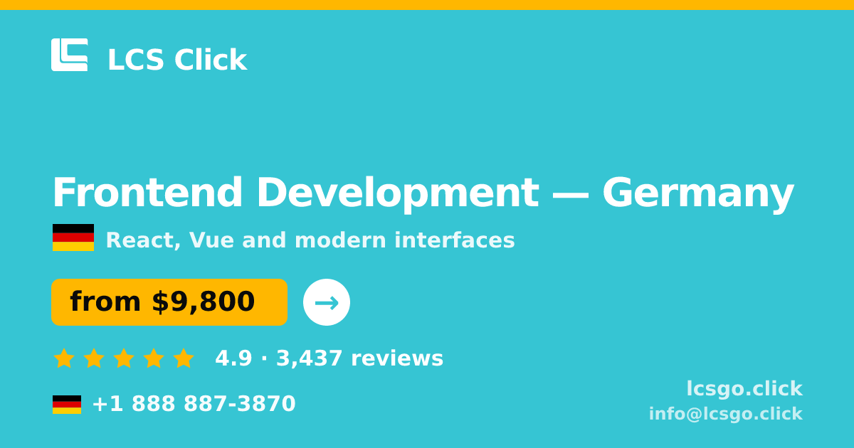 Frontend Development in Frankfurt — from $10,000, rated 4.7/5 by 2173 clients. LCS Click.