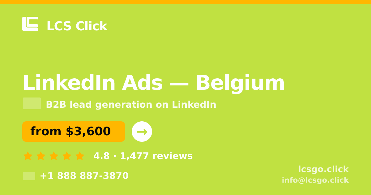 LinkedIn Ads in Brussels — from $3,700/mo, rated 4.6/5 by 1211 clients. LCS Click.