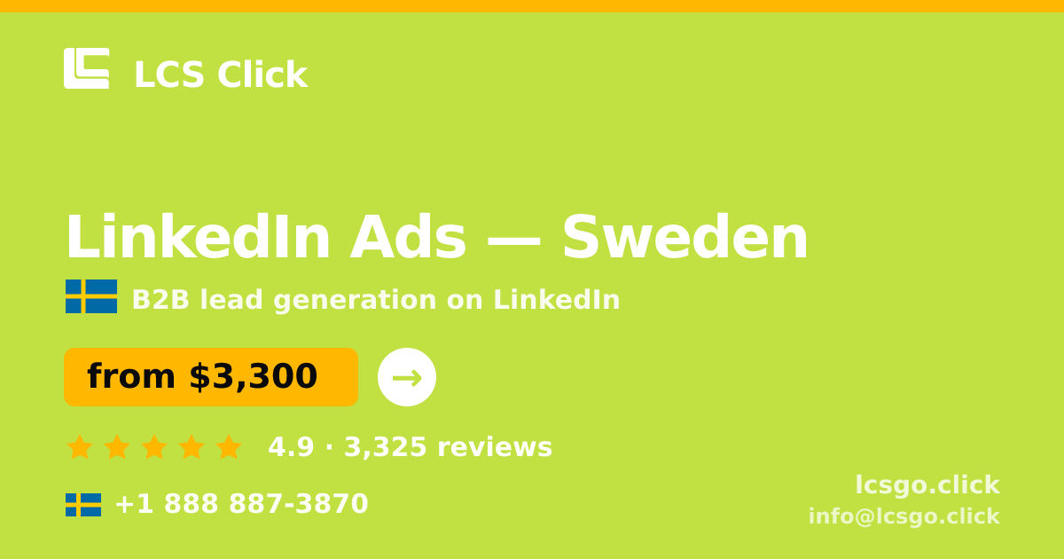 LinkedIn Ads in Gothenburg — from $4,000/mo, rated 4.7/5 by 3317 clients. LCS Click.