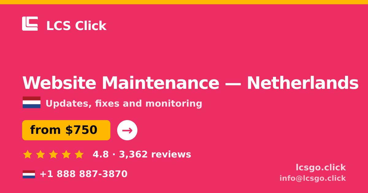 Website Maintenance in Amsterdam — from $800/mo, rated 4.8/5 by 1308 clients. LCS Click.