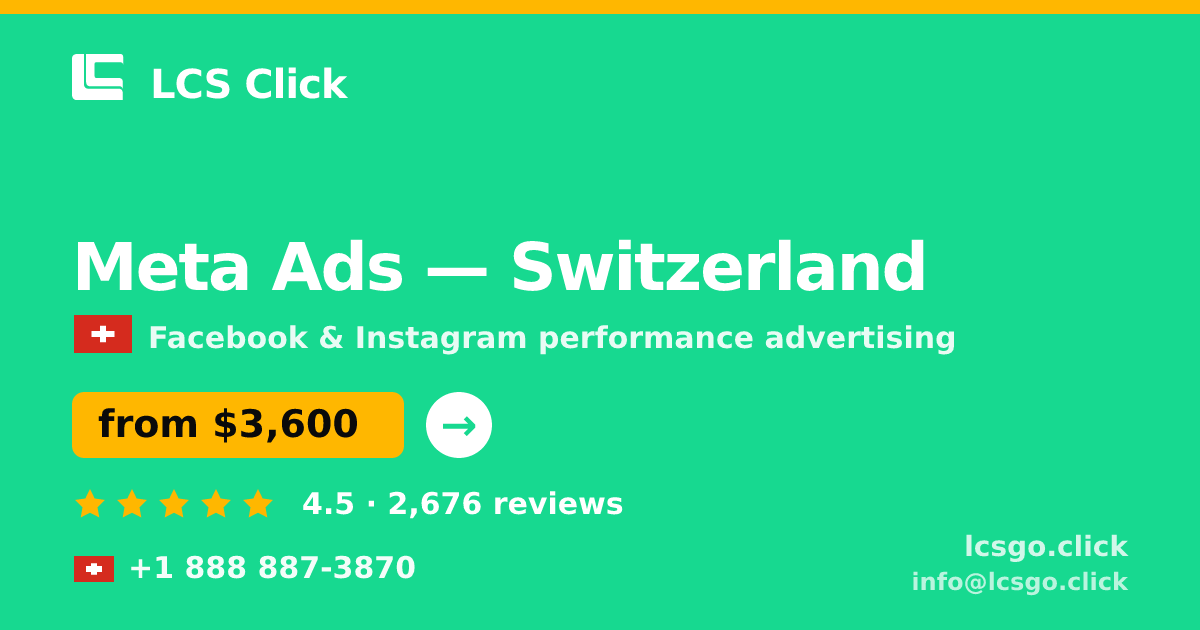 Meta Ads in Zürich — from $3,200/mo, rated 4.9/5 by 2907 clients. LCS Click.