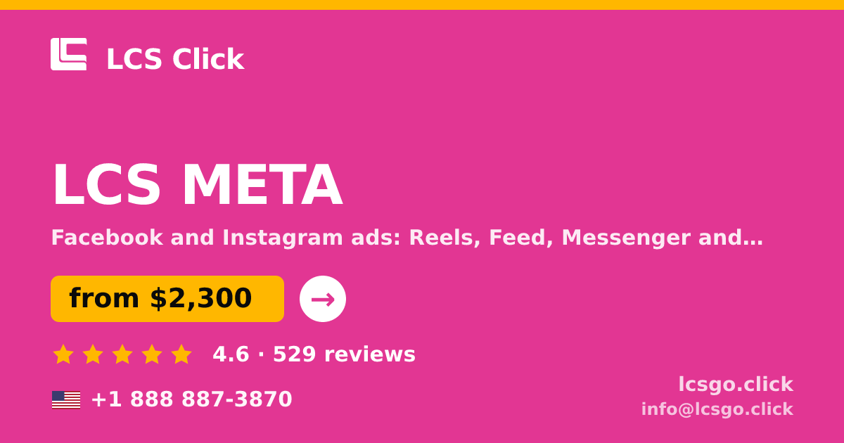 LCS META in the USA — from $2,300/mo, rated 4.6/5 by 529 clients. LCS Click.