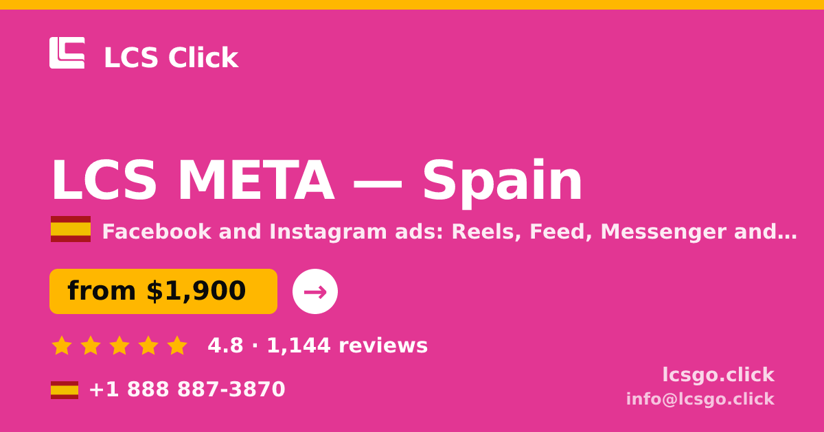 LCS META in Spain — from $1,900/mo, rated 4.8/5 by 1144 clients. LCS Click.