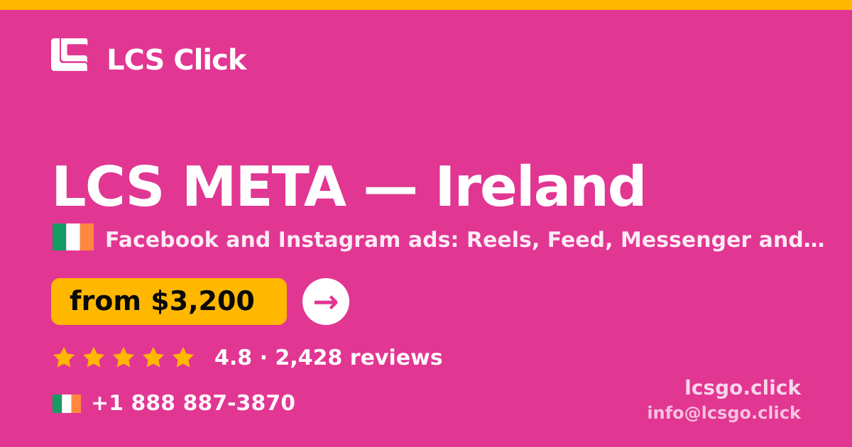 LCS META in Dublin — from $2,600/mo, rated 4.6/5 by 1765 clients. LCS Click.