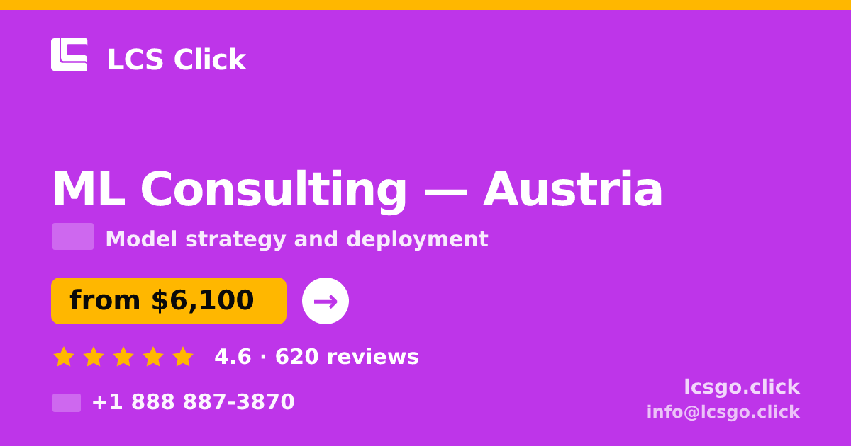 ML Consulting in Graz — from $5,300, rated 4.9/5 by 1587 clients. LCS Click.