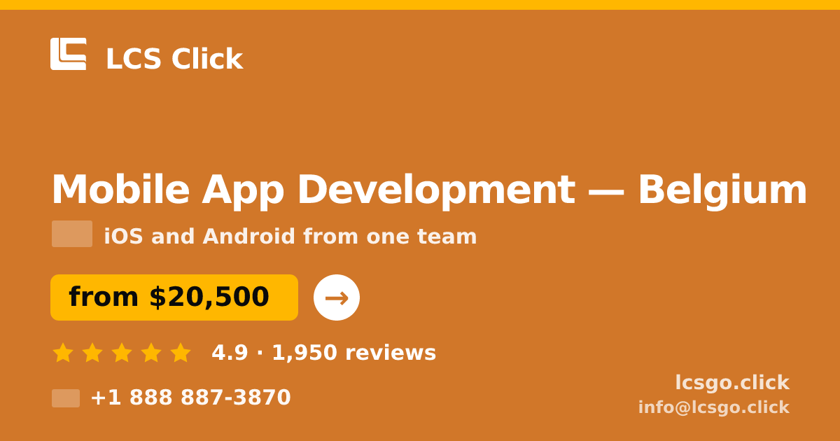 Mobile App Development in Antwerp — from $16,500, rated 4.6/5 by 861 clients. LCS Click.