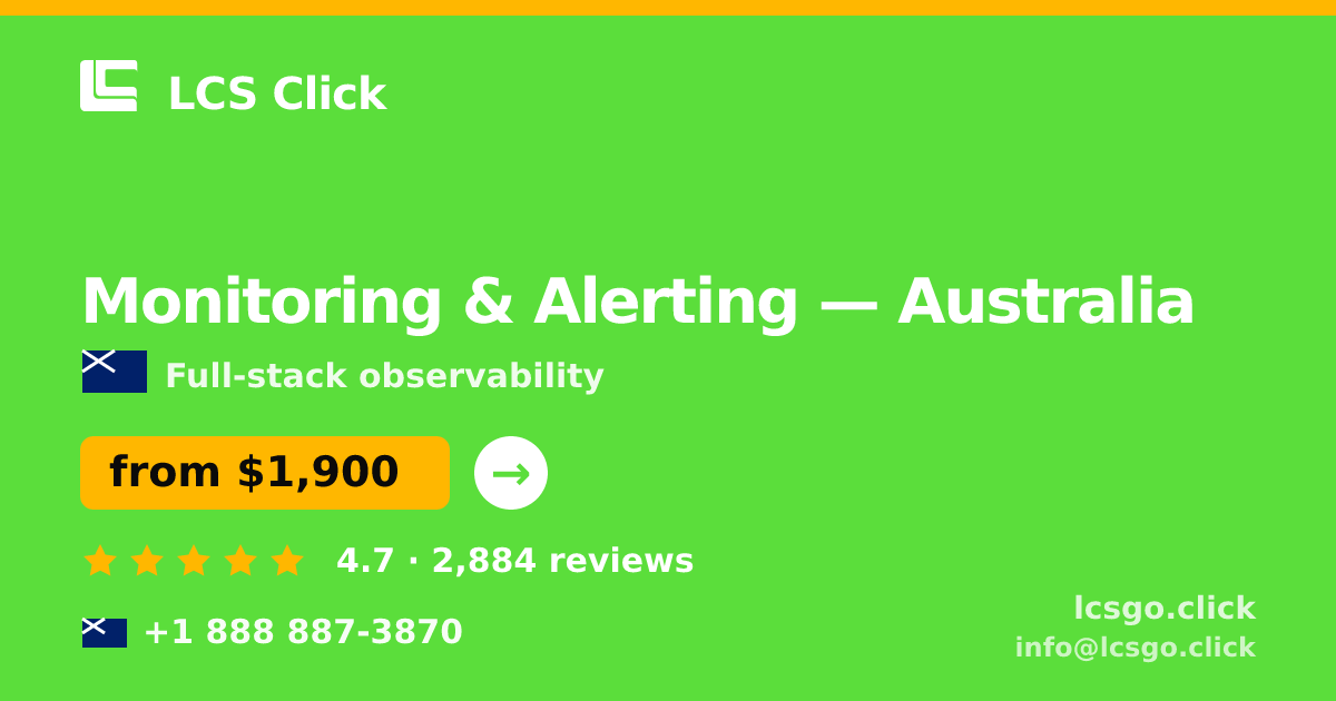 Monitoring & Alerting in Perth — from $2,000/mo, rated 4.9/5 by 2590 clients. LCS Click.