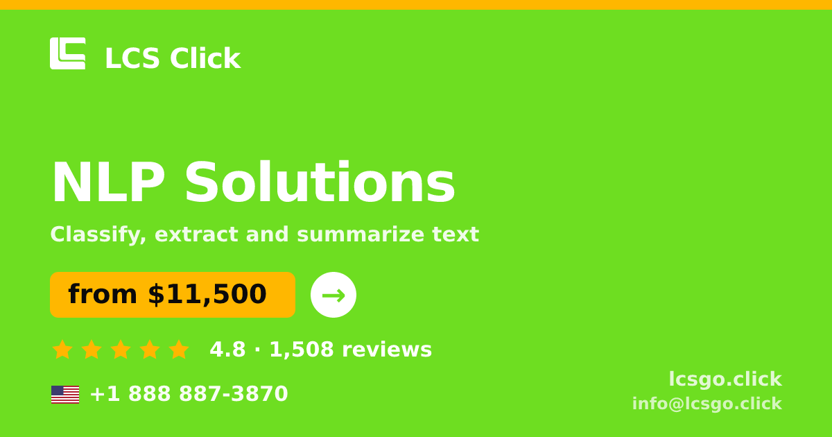 NLP Solutions in the USA — from $11,500, rated 4.8/5 by 1508 clients. LCS Click.