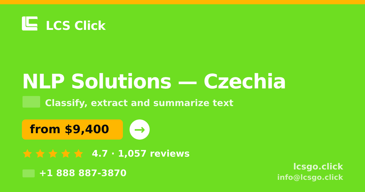 NLP Solutions in Czechia — from $9,400, rated 4.7/5 by 1057 clients. LCS Click.